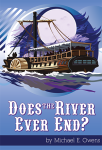 Does the River Ever End?